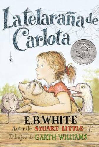 La TelaraÃ±a de Carlota (Spanish Edition) – Paperback By White, E. B – GOOD