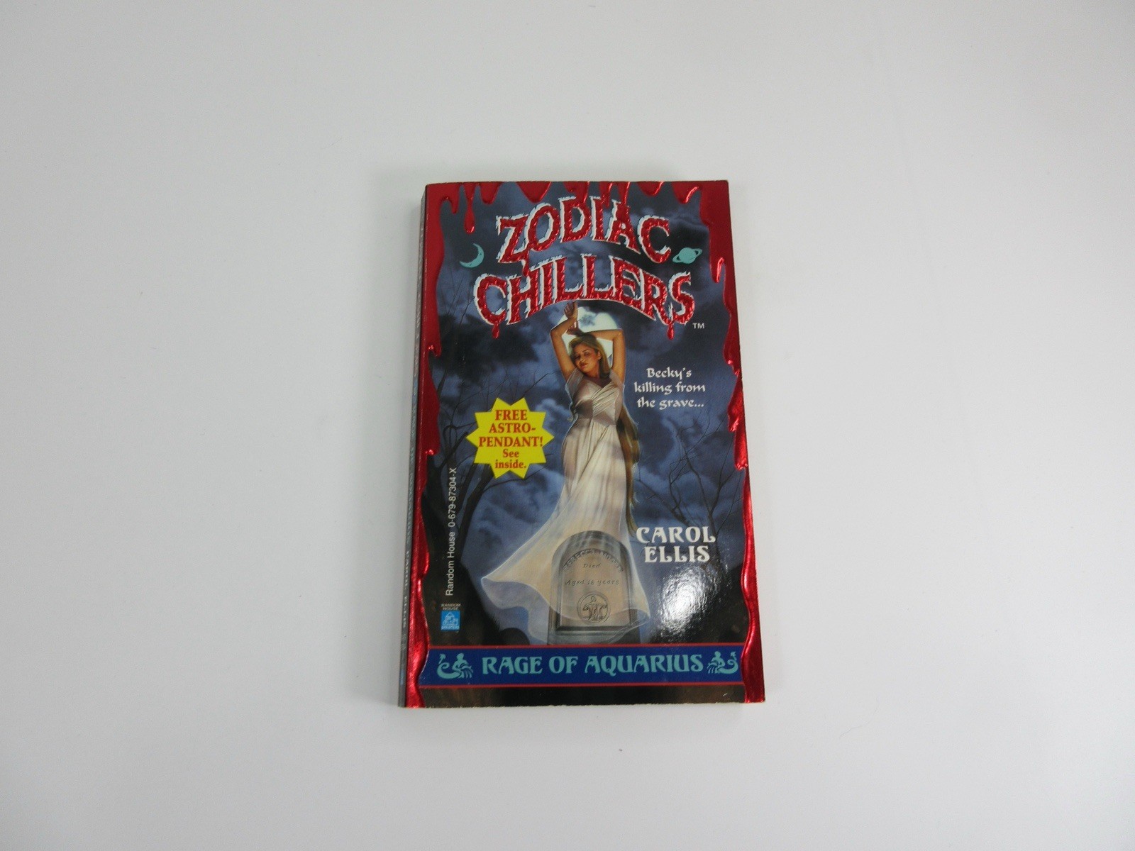 Rage of Aquarius (Zodiac Chillers) by Carol Ellis