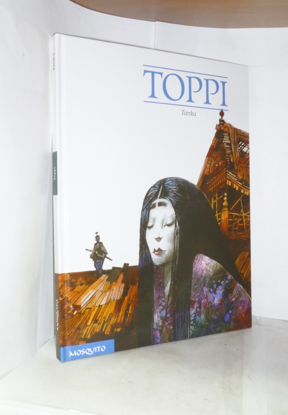 Sergio Toppi – Tanka – Mosquito – Hardcover Volume In French Language New