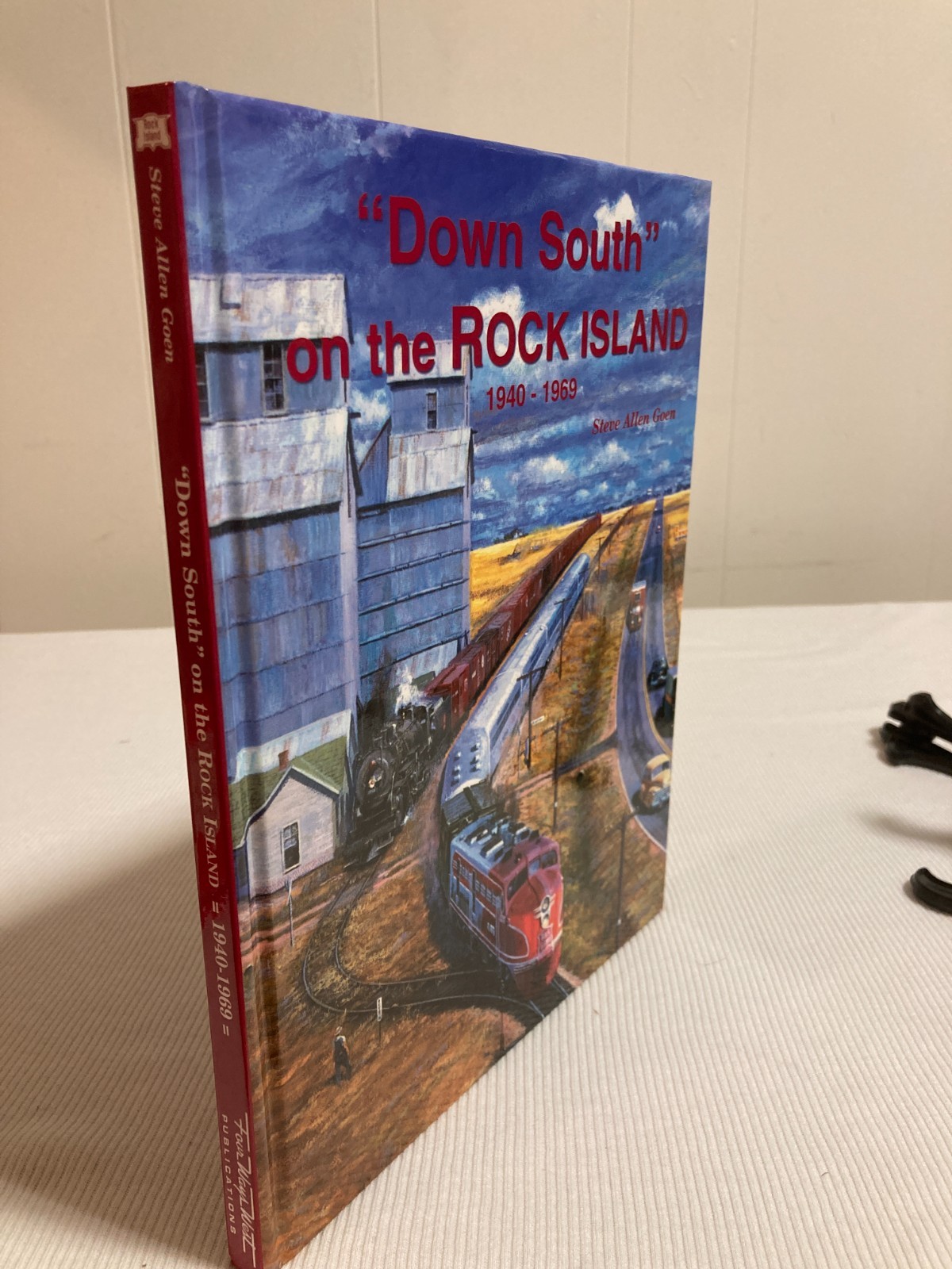 “Down South” On The Rock Island 1940-1969 By Steve Allen Gown (HC, 2002, VG+)