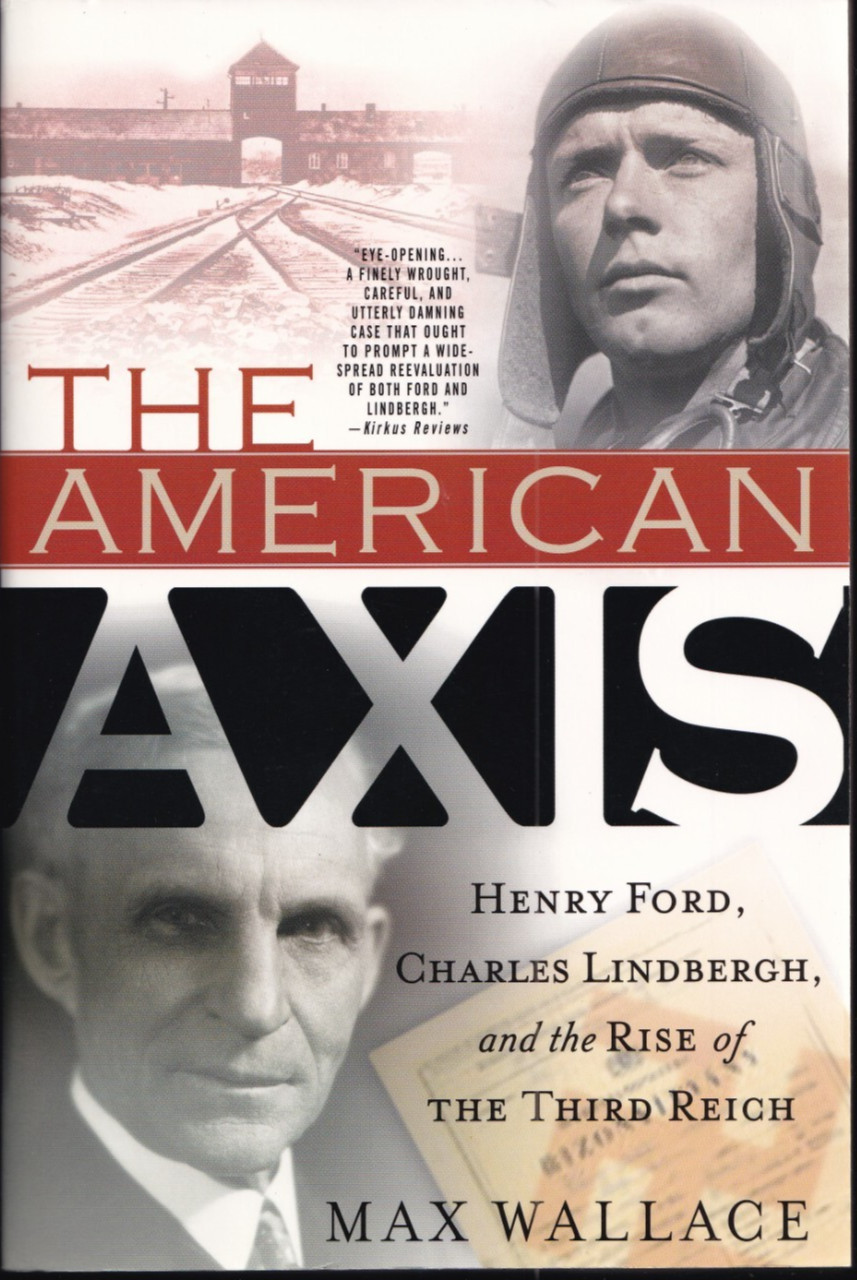 The American Axis by Max Wallace (2004, Paperback)