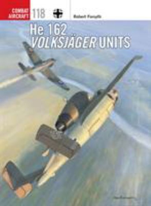 He 162 Volksjäger Units Paperback Robert Forsyth