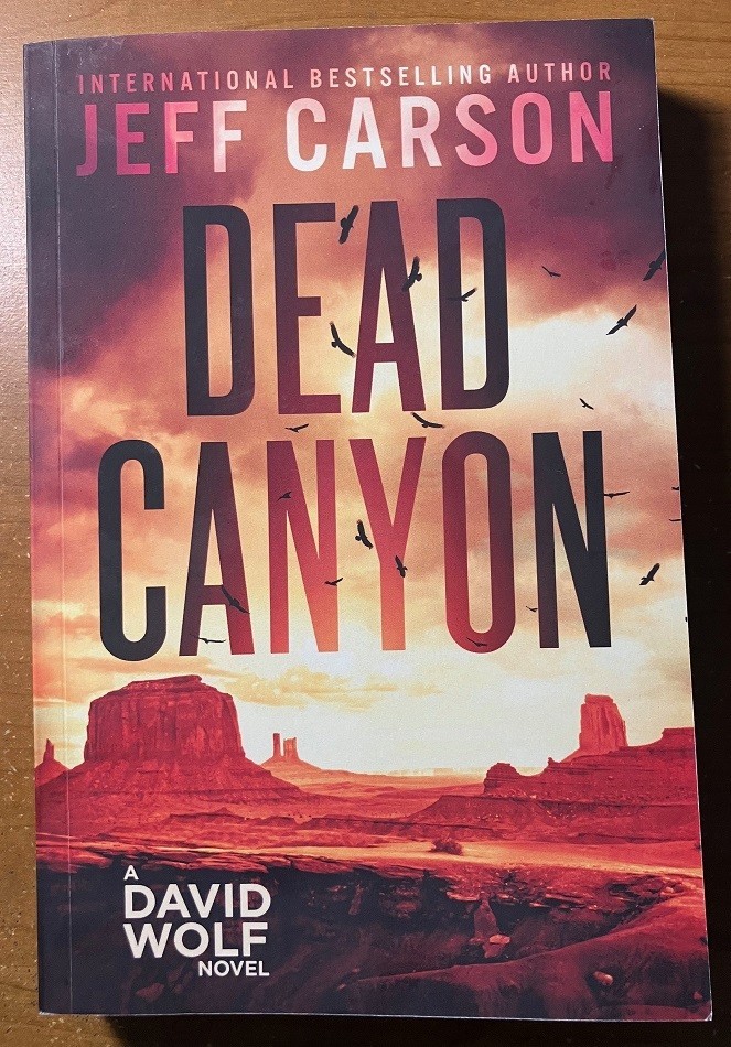 Dead Canyon (David Wolf #16) (Jeff Carson, Paperback, 2022)