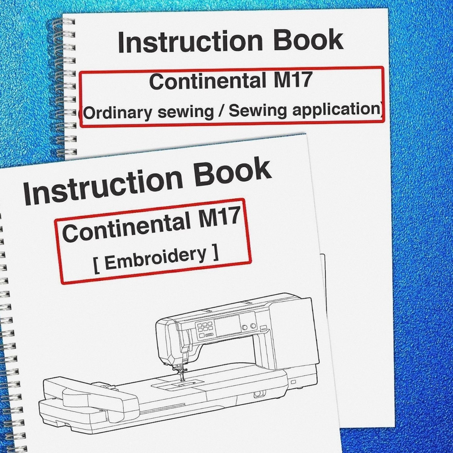 Janome Continental M17 Manual : Sewing and Embroidery Two Book Bundle, Free Ship