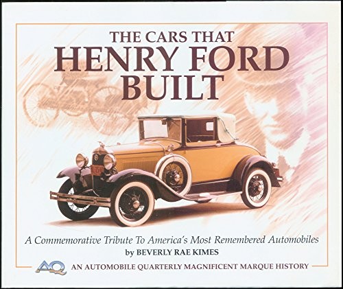 The Cars That Henry Ford Built: A C…, Kimes, Beverly