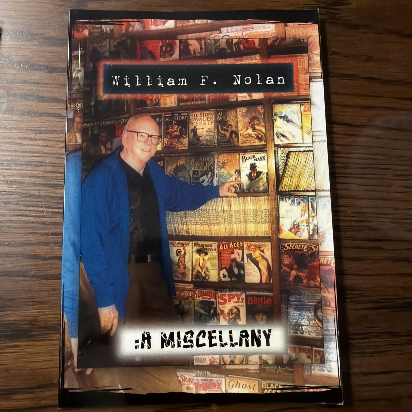 Simply An Ending And A Miscellany Chapbooks By William F Nolan Signed Numbered