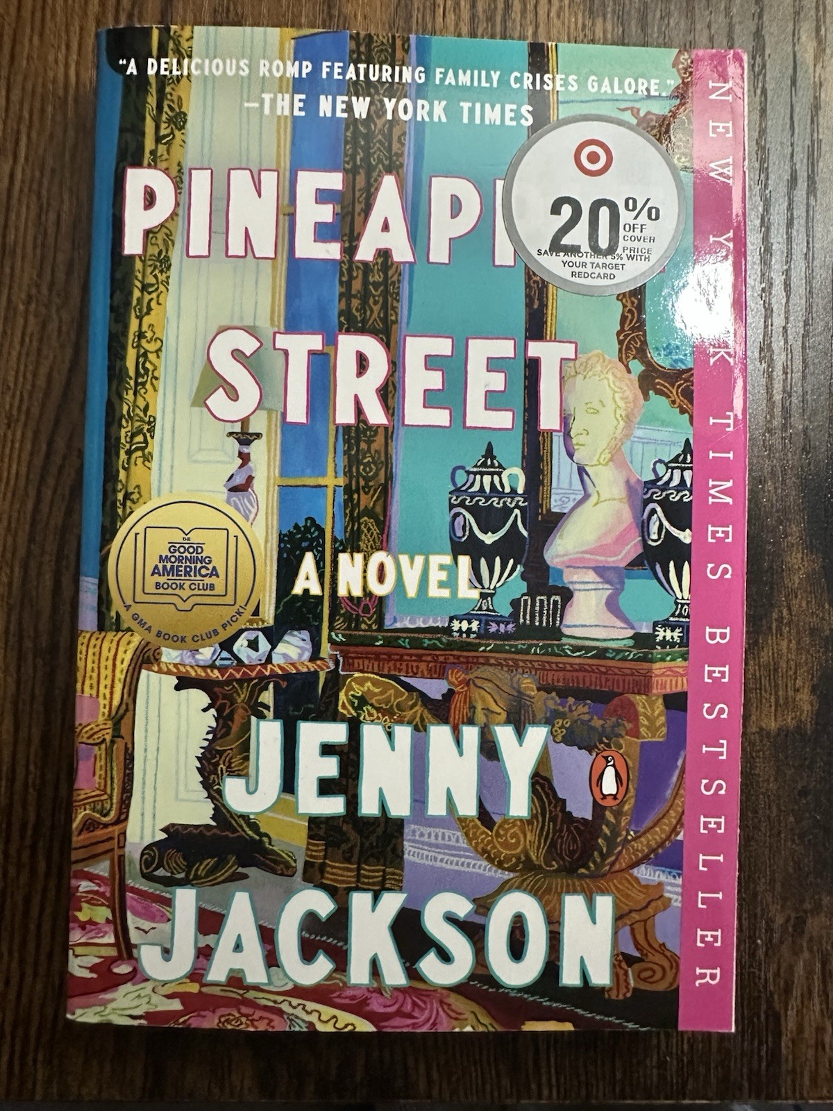 Pineapple Street a Novel by Jenny Jackson (Trade Paperback)