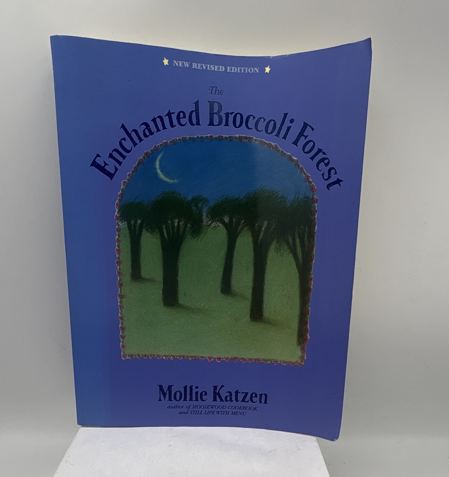 Mollie Katzen The Enchanted Broccoli Forest Revised Vegetarian Cookbook 1995 TP