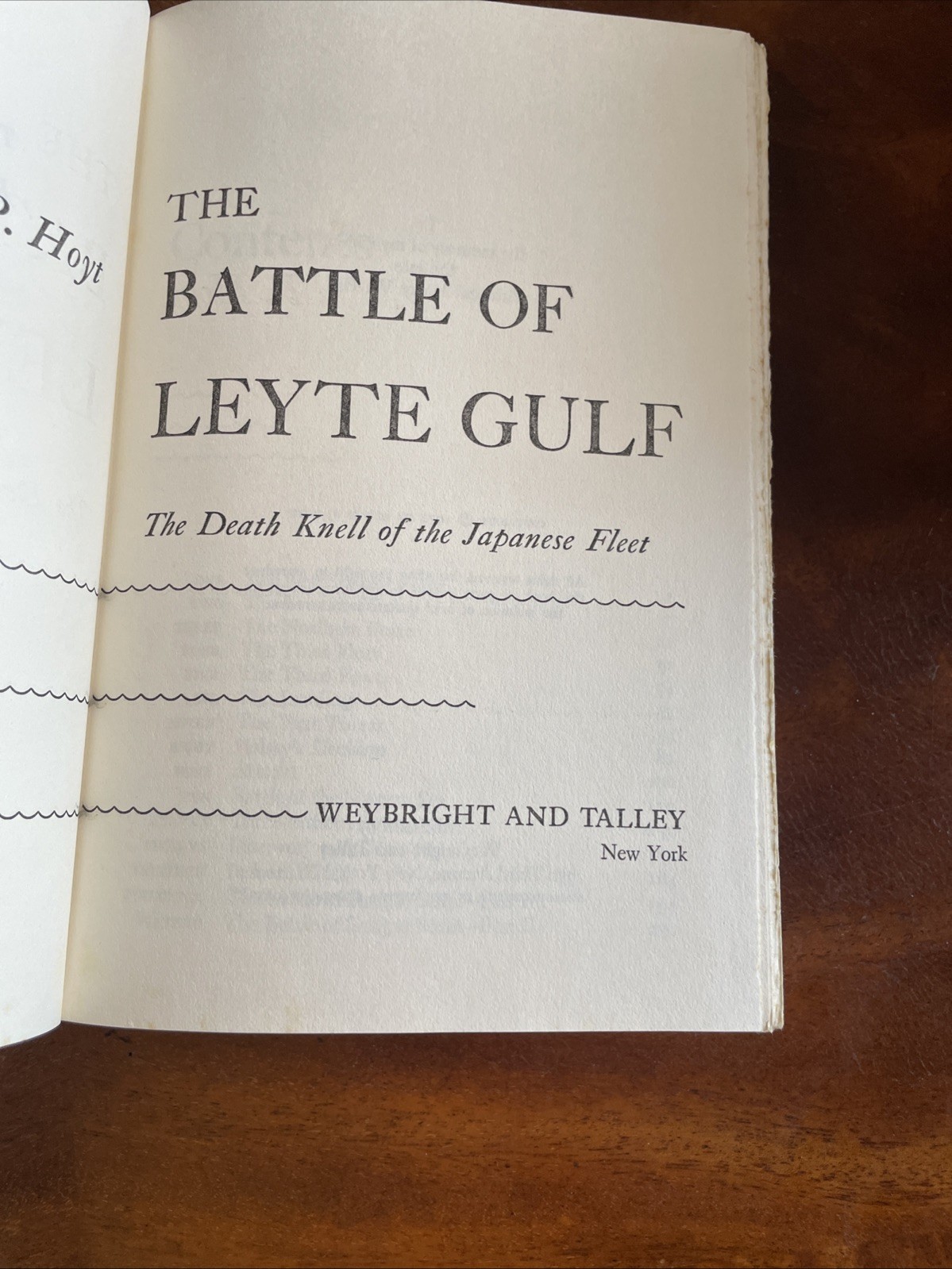 The Battle of Leyte Gulf: The Death Knell of the Japan Edwin P. Hoyt 1972 BCE HC