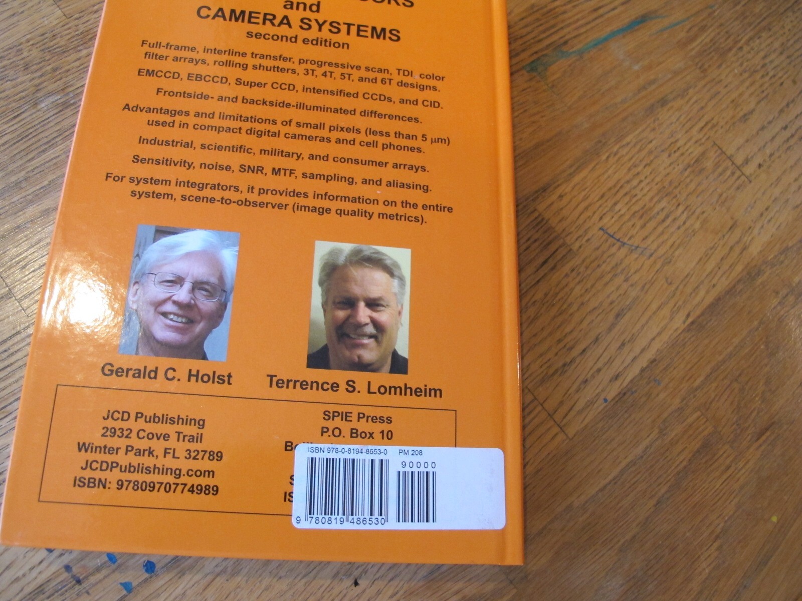 CMOS/CCD Sensors and Camera Systems 2nd – Hardcover, by Gerald C. Holst;