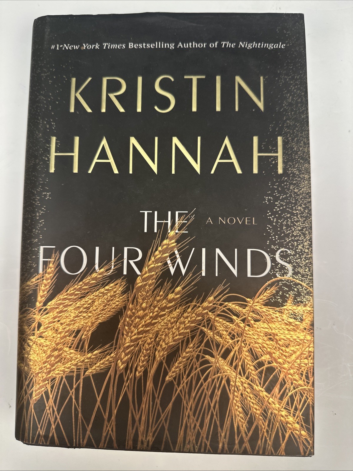 The Four Winds Kristin Hannah Hardcover Dust Jacket Historical Fiction Novel