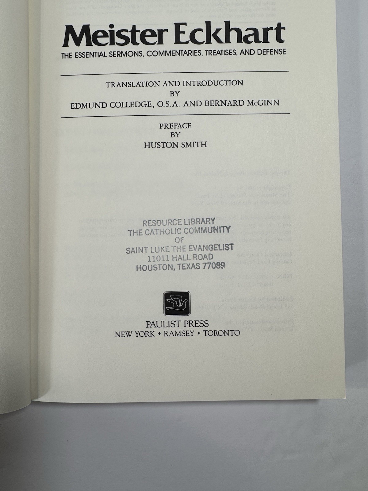 Meister Eckhart The Essential Sermons, Commentaries, Treatises and Defense