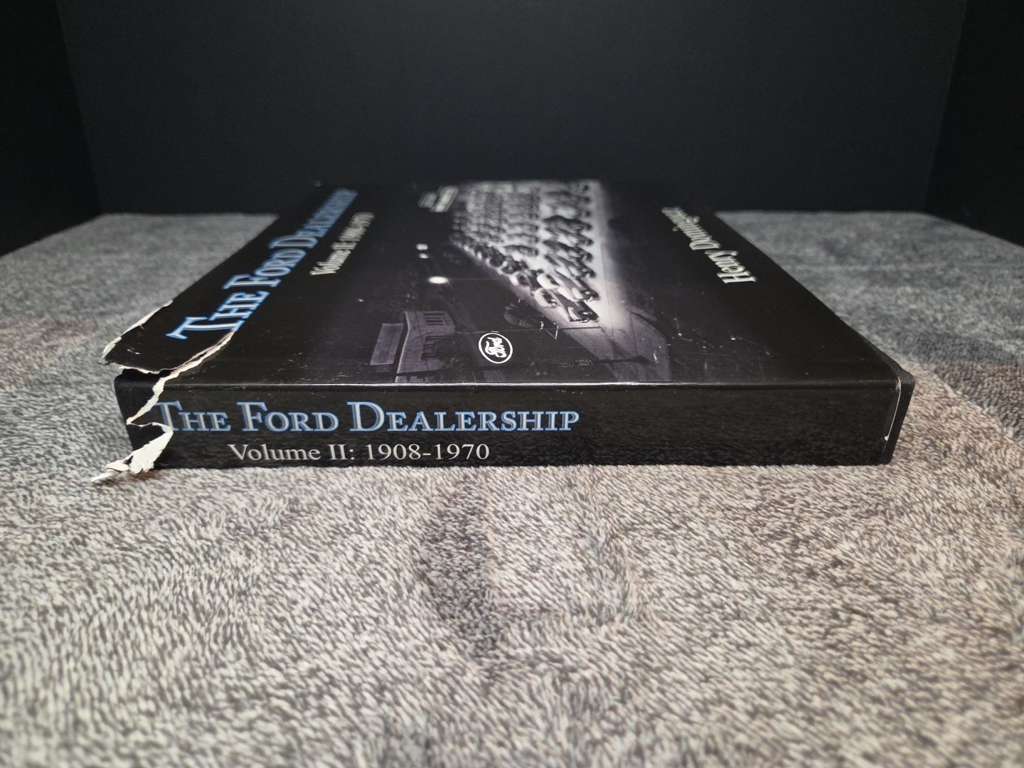 The Ford Dealership Volume 2: 1908-1970 Dominguez. Model T Model A V-8 Y-Block
