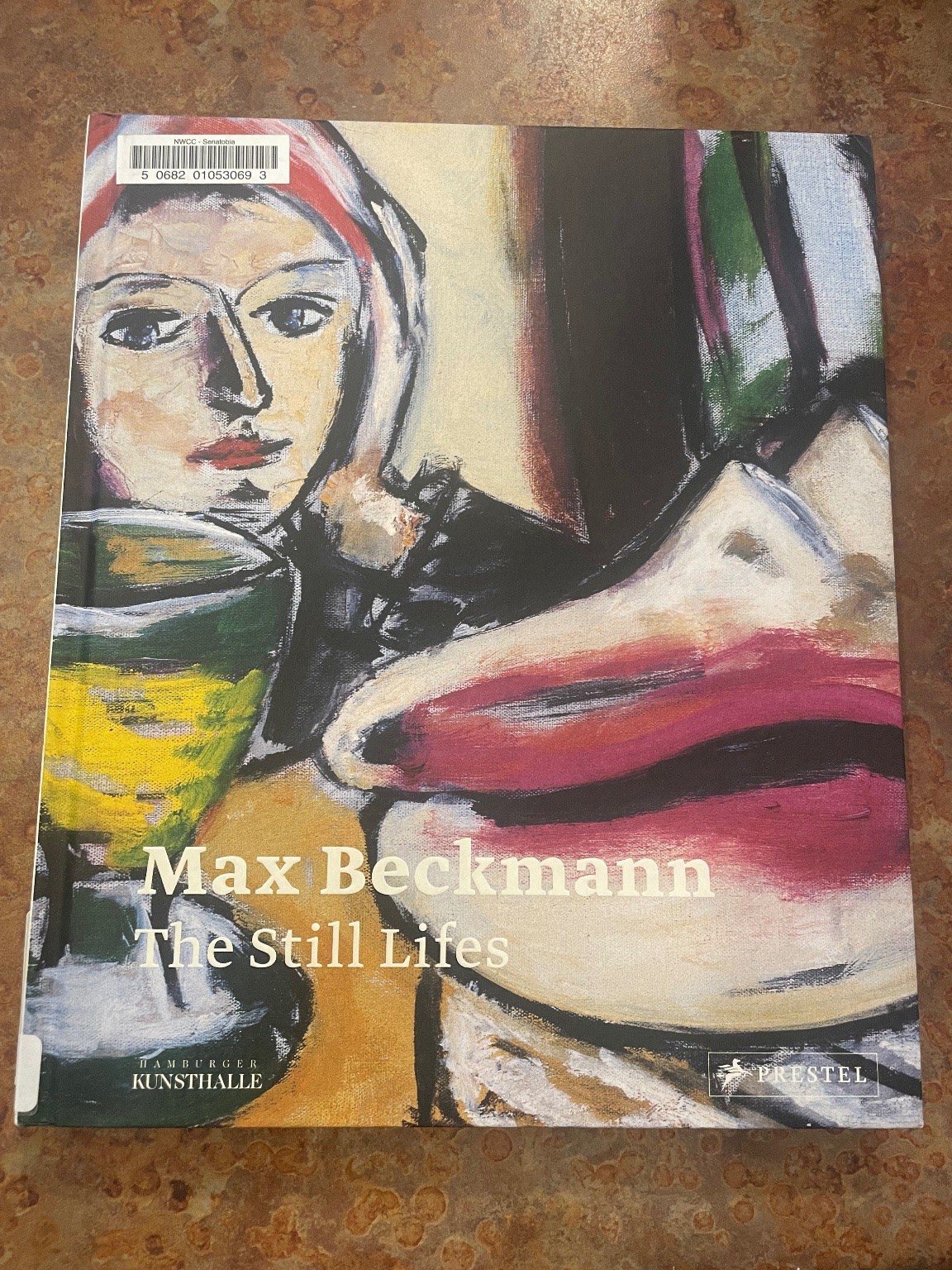 Max Beckmann The Still Lifes Art Book Hamburger Kunsthalle Prestel