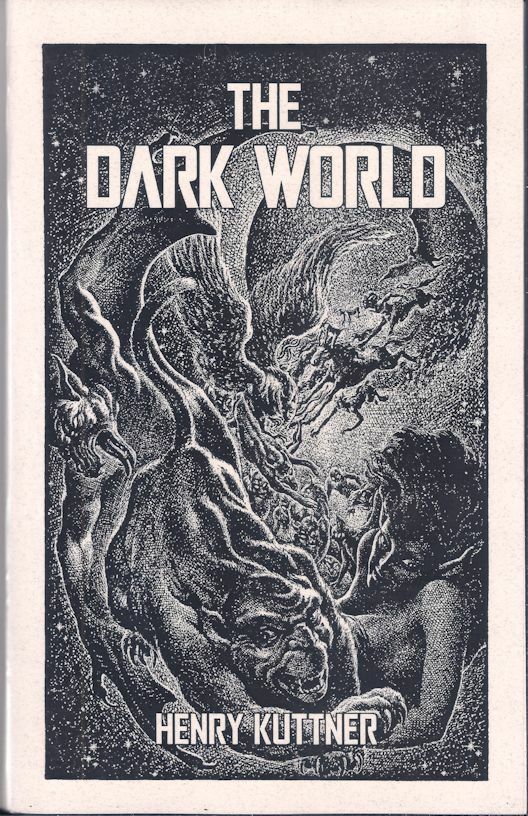 The Dark World – Henry Kuttner – Sabre Press 2020 Pulp Sci-Fi / Fantasy Chapbook