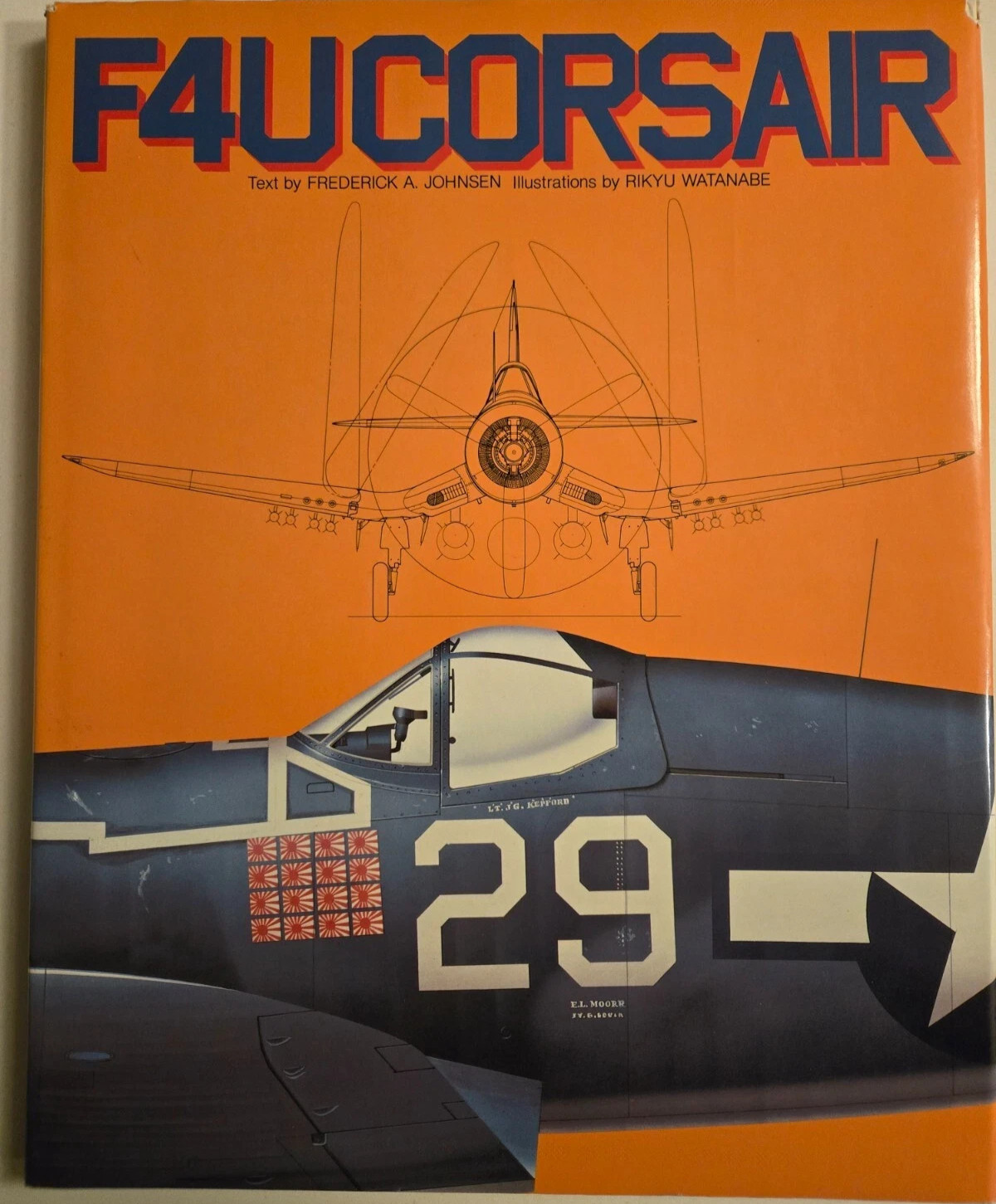 F4U Corsair, Frederic A. Johnsen, 1983, HB, Wing & Anchor Press, Crown Publisher