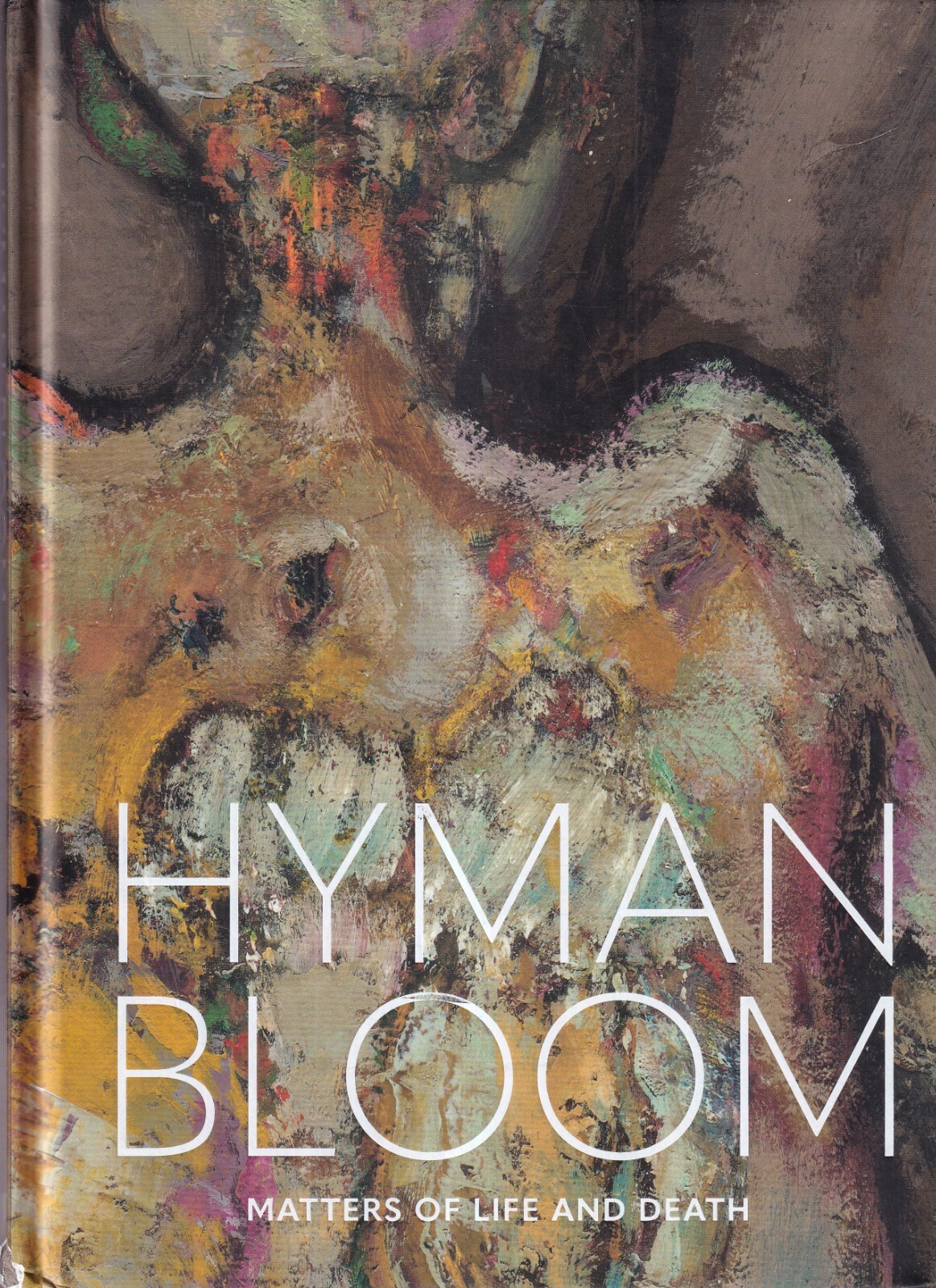 HYMAN BLOOM: MATTERS OF LIFE AND DEATH by Erica Hirshler (2019 Hardcover){R4}