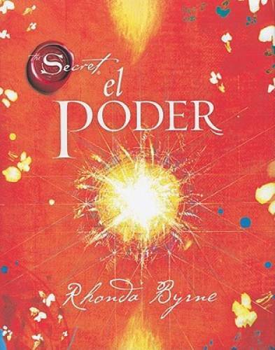 El Poder (Atria Espanol) (Spanish Edition) – Hardcover By Byrne, Rhonda – GOOD