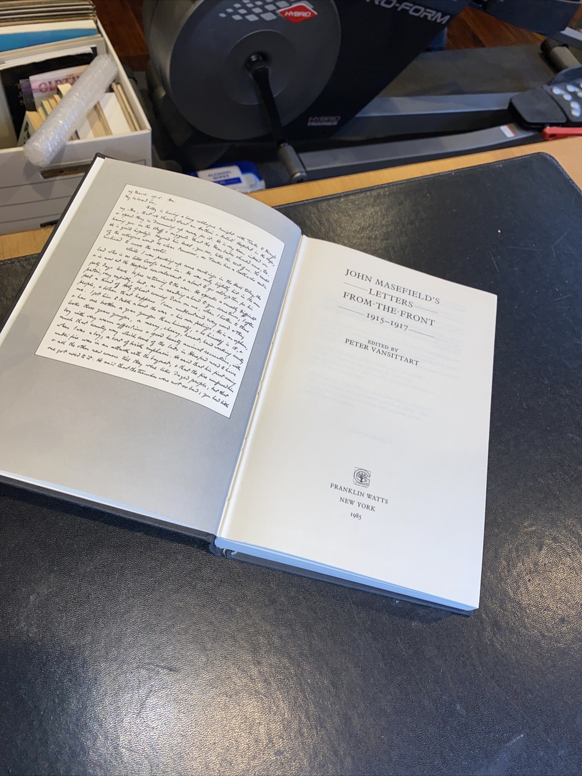 JOHN MASEFIELD’S LETTERS FROM THE FRONT 1915-1917 Vansittart 1984 hcdj1st US WWI
