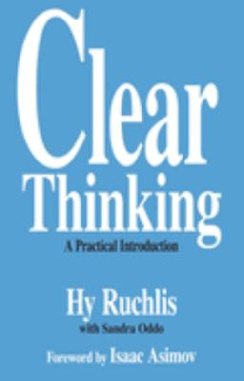 Clear Thinking : A Practical Introduction Paperback Sandra, Ruchl
