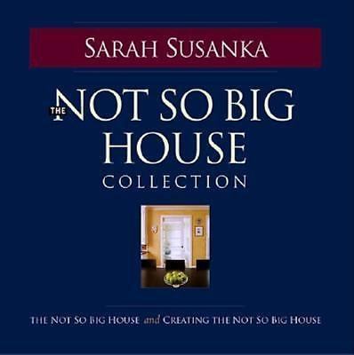 The Not So Big House Collection by Sarah Susanka (2002, Quantity pack)