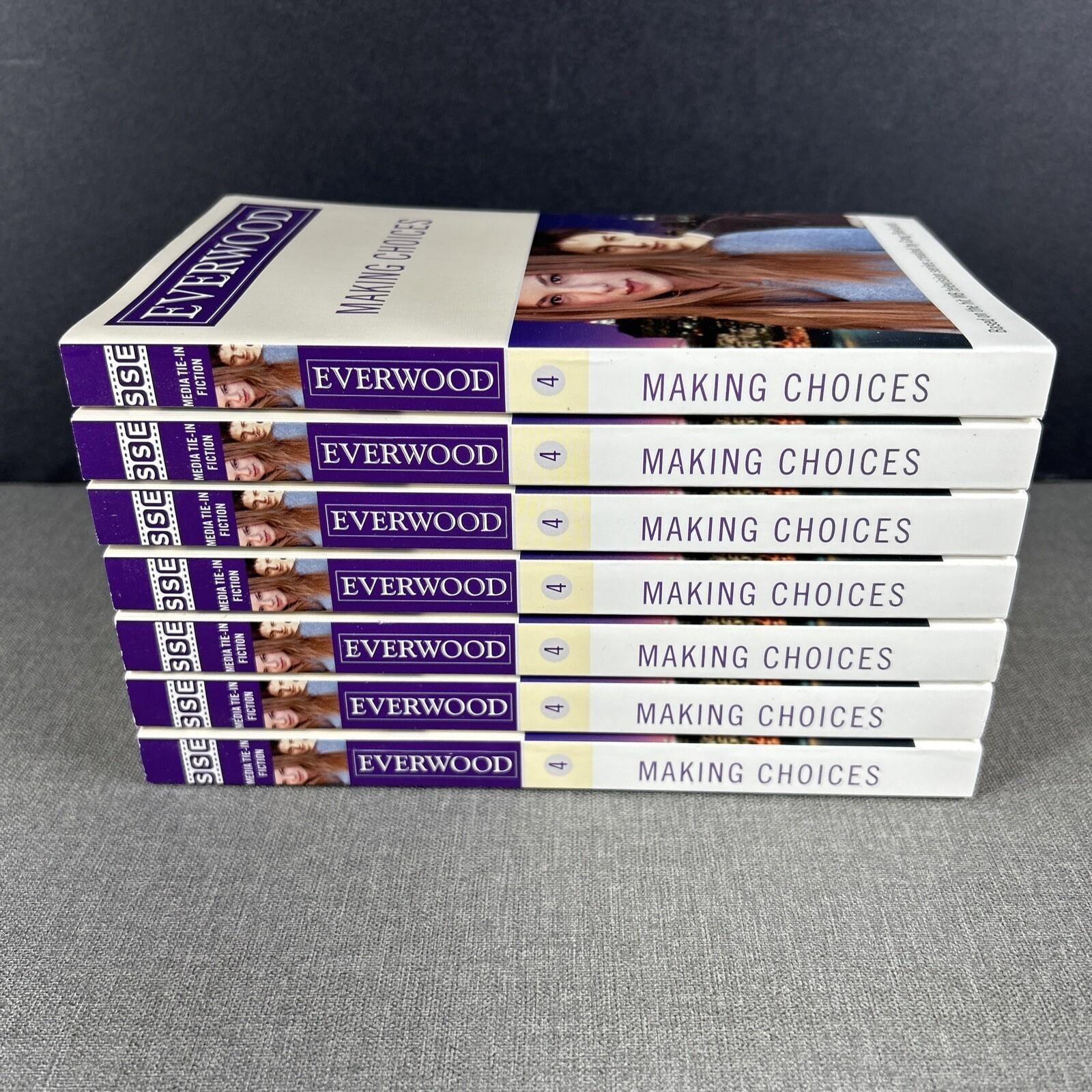 Everwood Making Choices Burns & Metz 2004 Paperback Book NEW