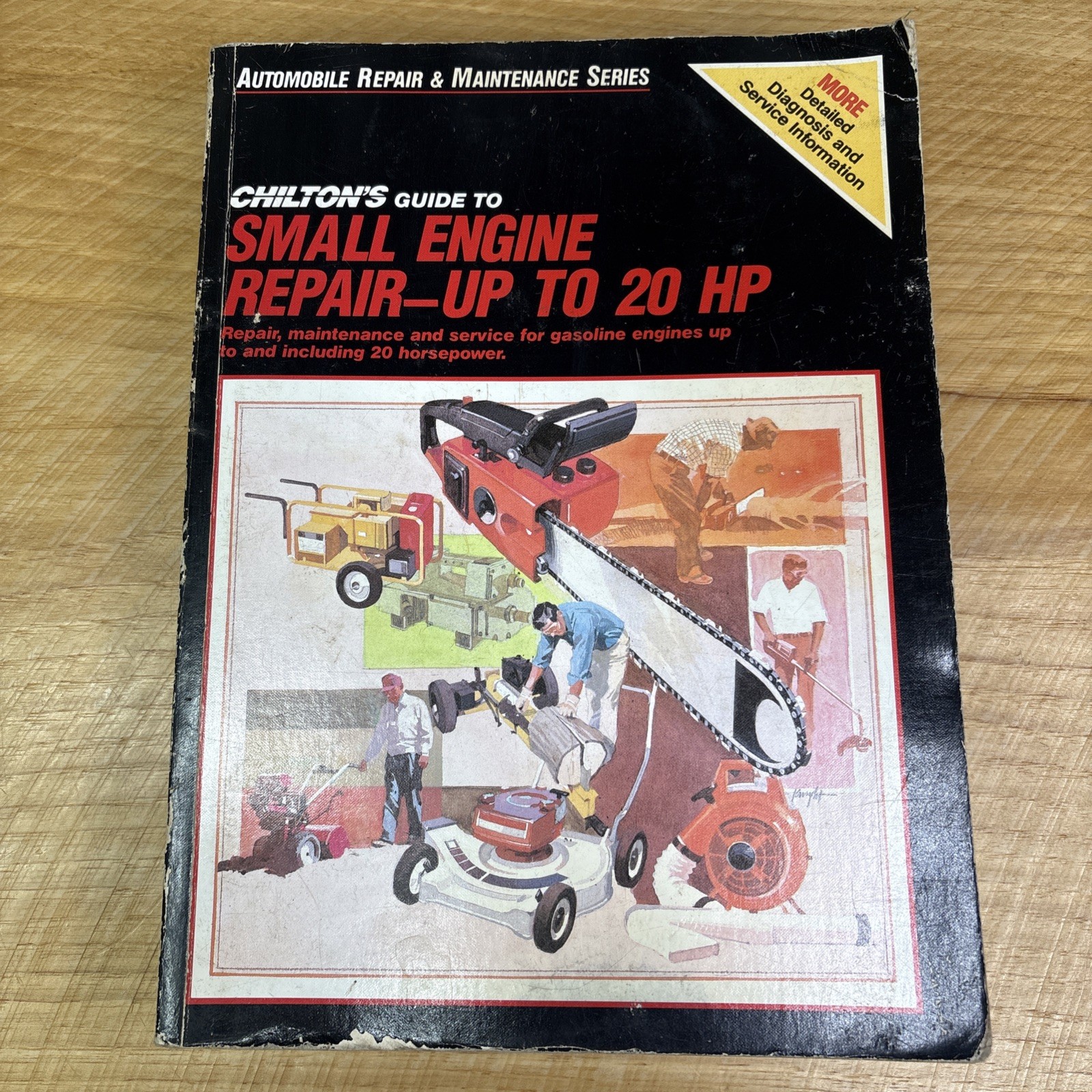 Chilton’s Guide to Small Engine Repair Up To 20Hp Part No 7899 Diagnosis Service