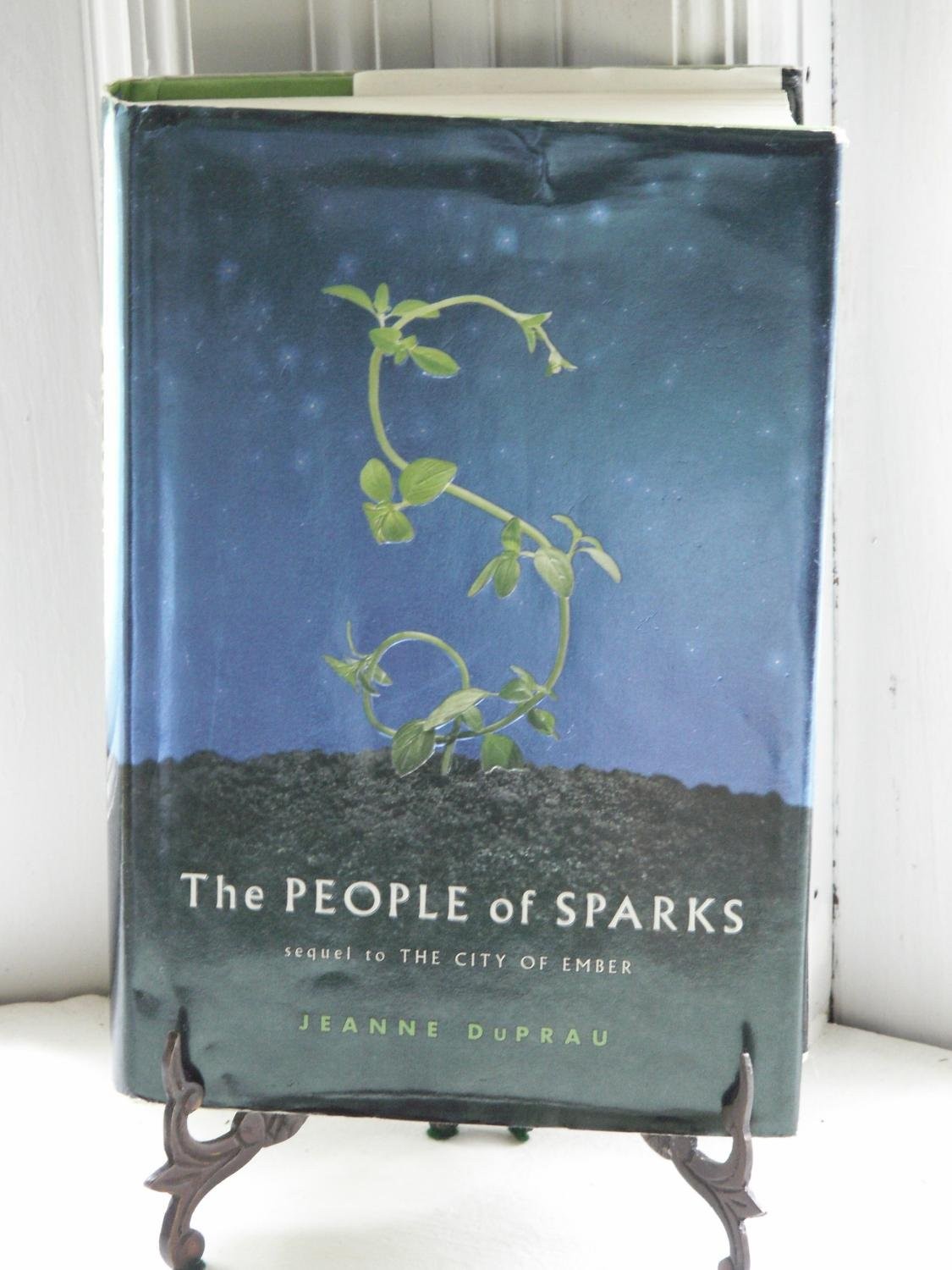 The People of Sparks (Ember, Book 2) by Jeanne DuPrau