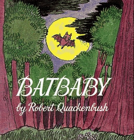 Batbaby – hardcover Quackenbush, Robert