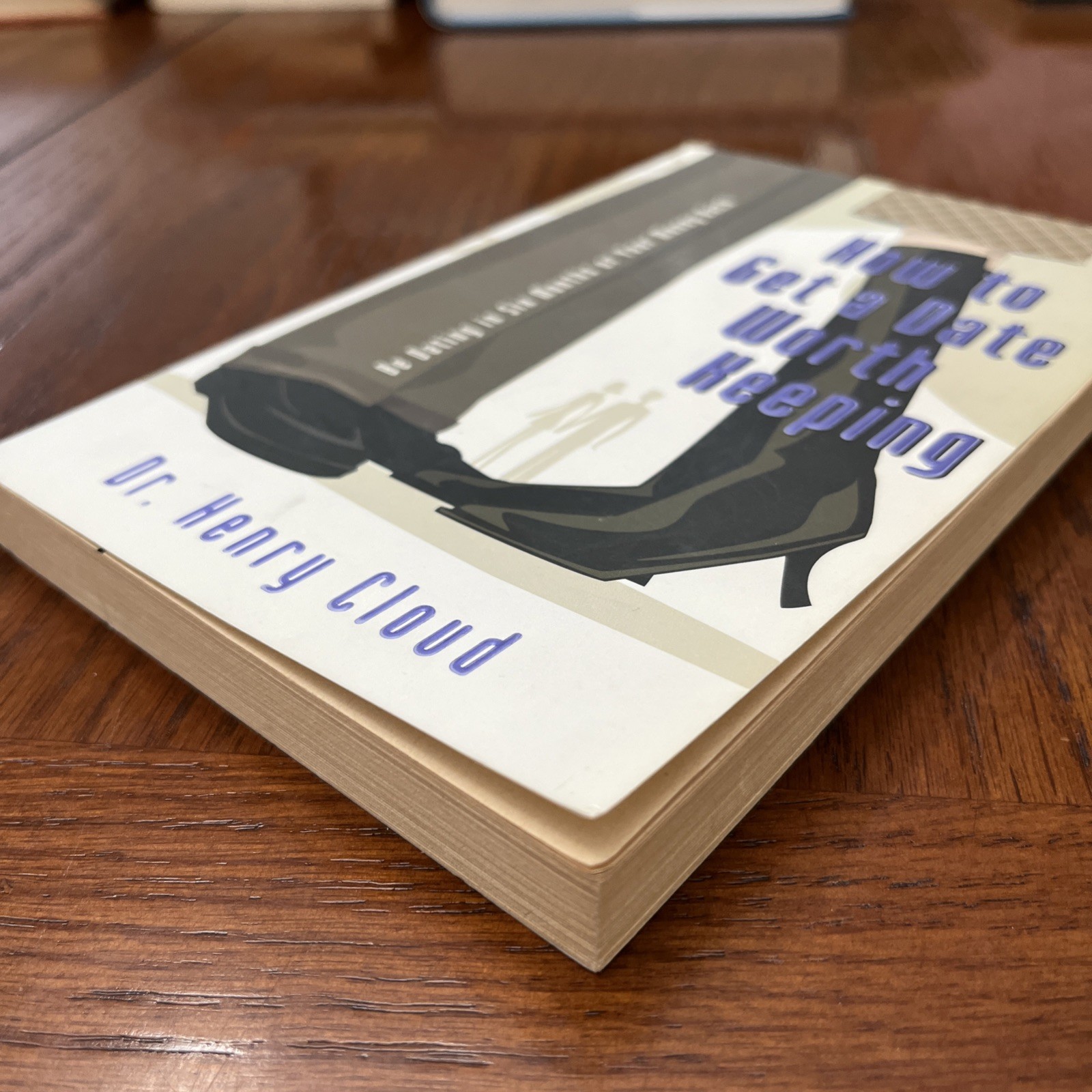 SIGNED Henry Cloud How to Get a Date Worth Keeping (Paperback)