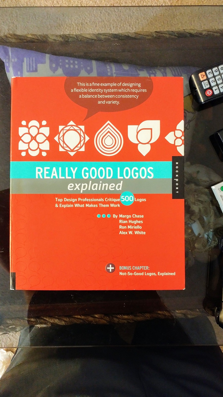 Really Good Logos Explained: Top Design Professionals Critique 500 Logos & E…