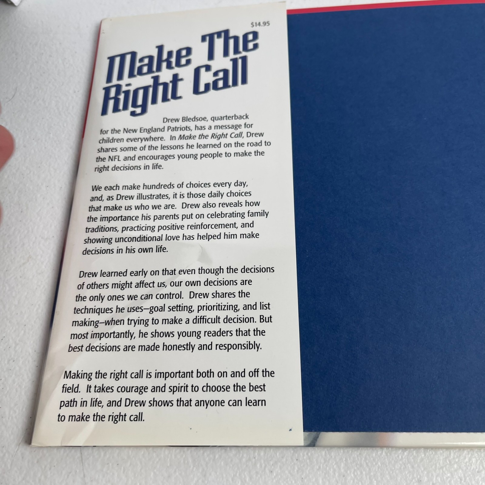 Drew Bledsoe – Make The Right Call – Signed by Greg Brown Co Author