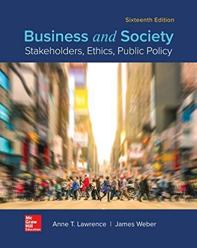 Business and Society: Stakeholders, Ethics, Public Policy – VERY GOOD
