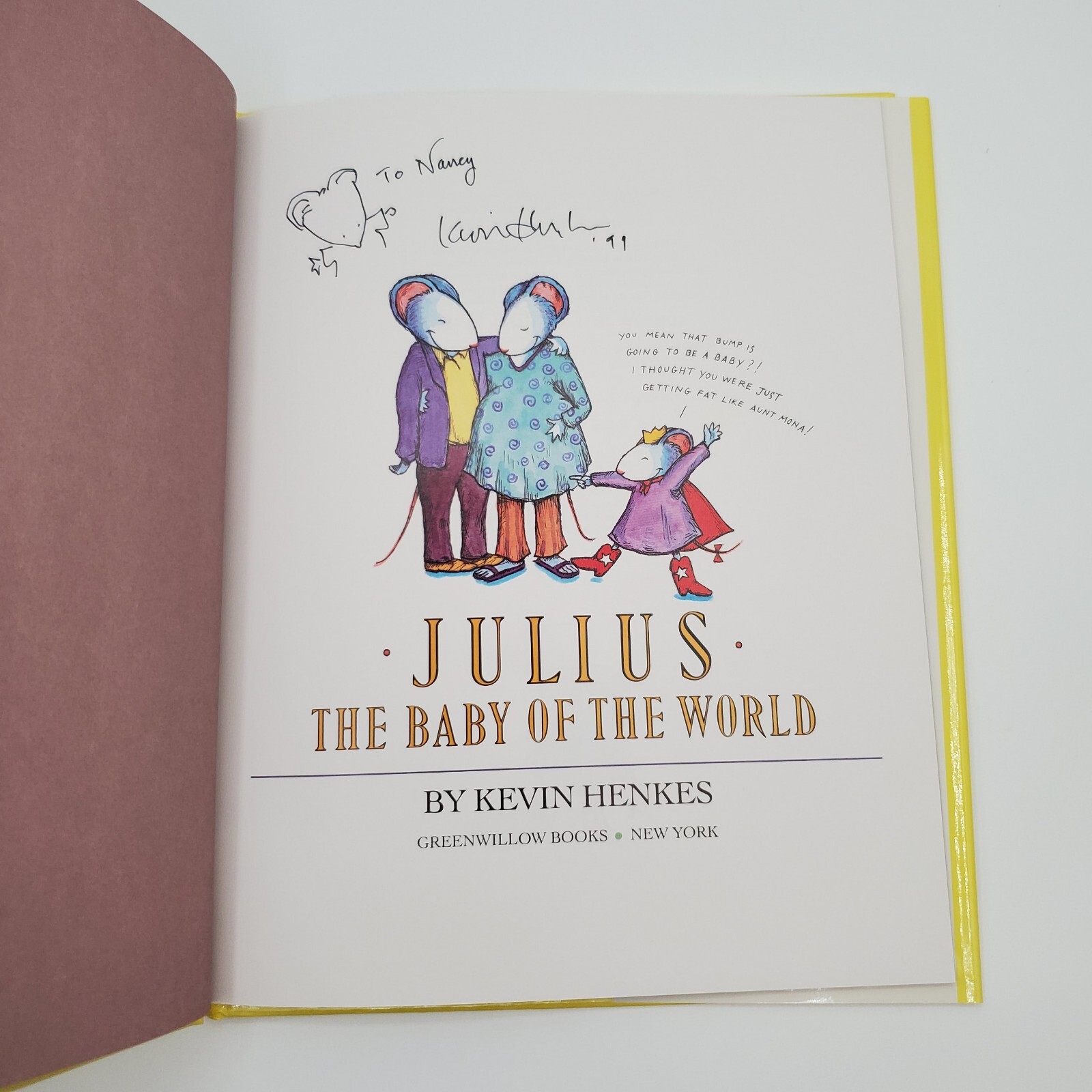 Signed w Art Kevin Henkes 1st Ed Book Julius The Baby of the World To Nancy EUC