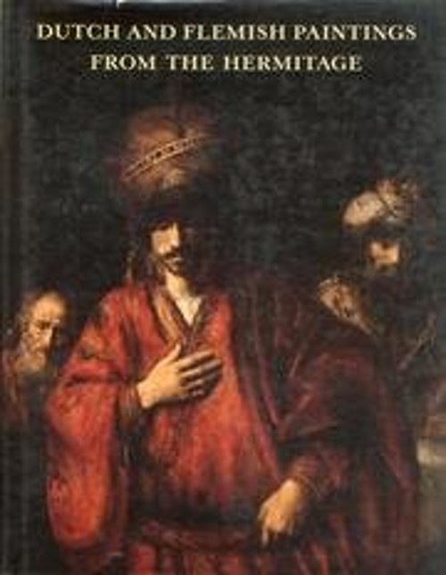 Dutch and Flemish Paintings from the Hermitage Hardcover