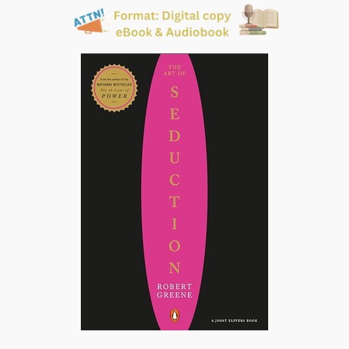 The Art of Seduction, Robert Greene 2003