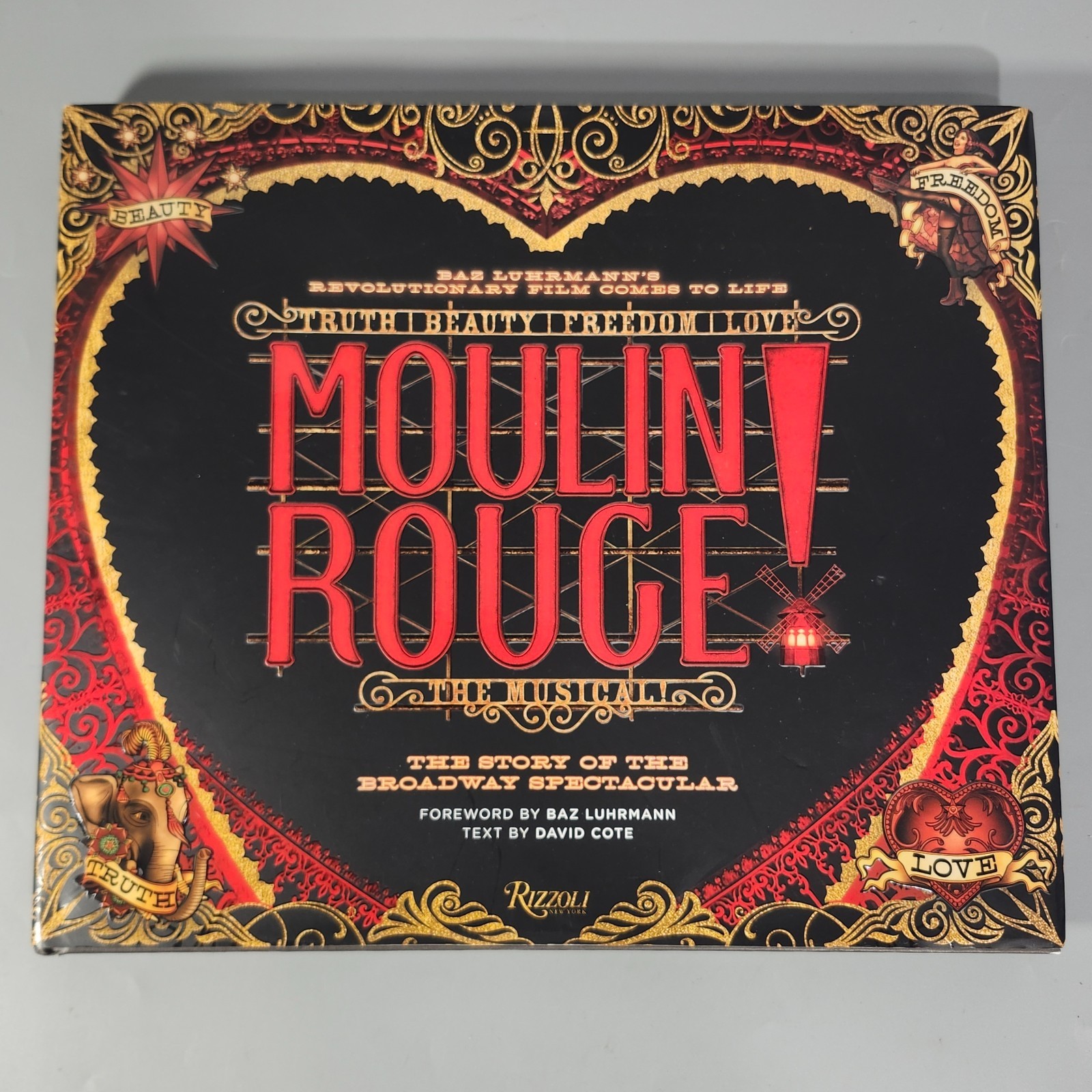 Moulin Rouge the Musical The Story of the Broadway Spectacular Book Rizzoli HCDJ