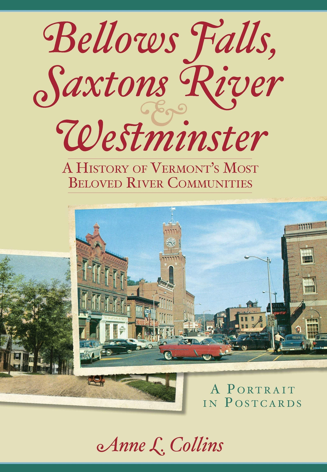 NEW The History Press Bellows Falls, Saxtons River & Westminster, VT 97815962923
