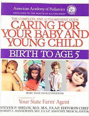Caring for Your Baby and Young Child – Hardcover, by American Academy Of – Good