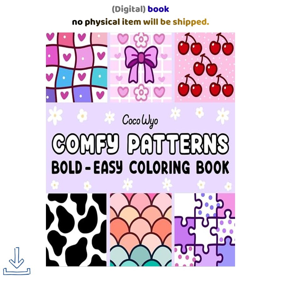 Comfy Patterns: Coloring Book for Adults and , Coco Wyo 2024