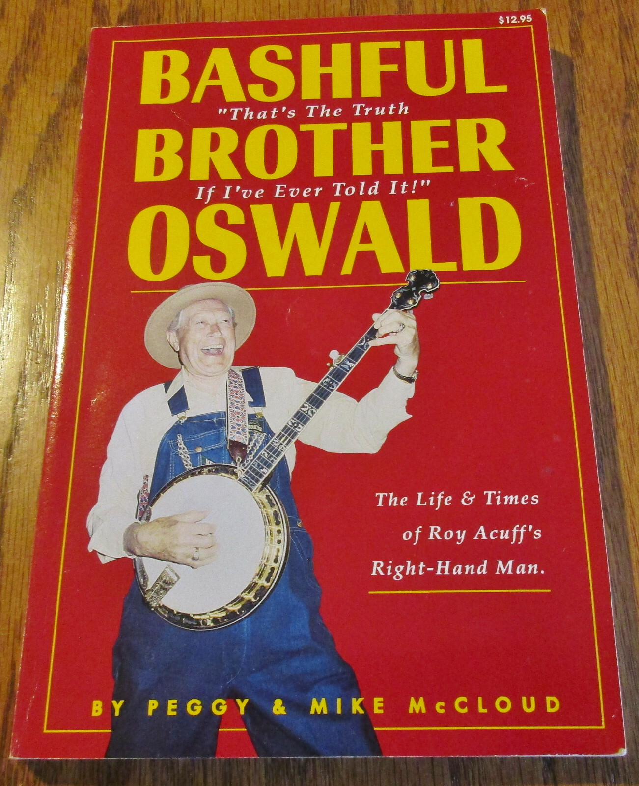 Bashful Brother Oswald; 1994 (Signed 1st Edition) by Pete Kirby H3