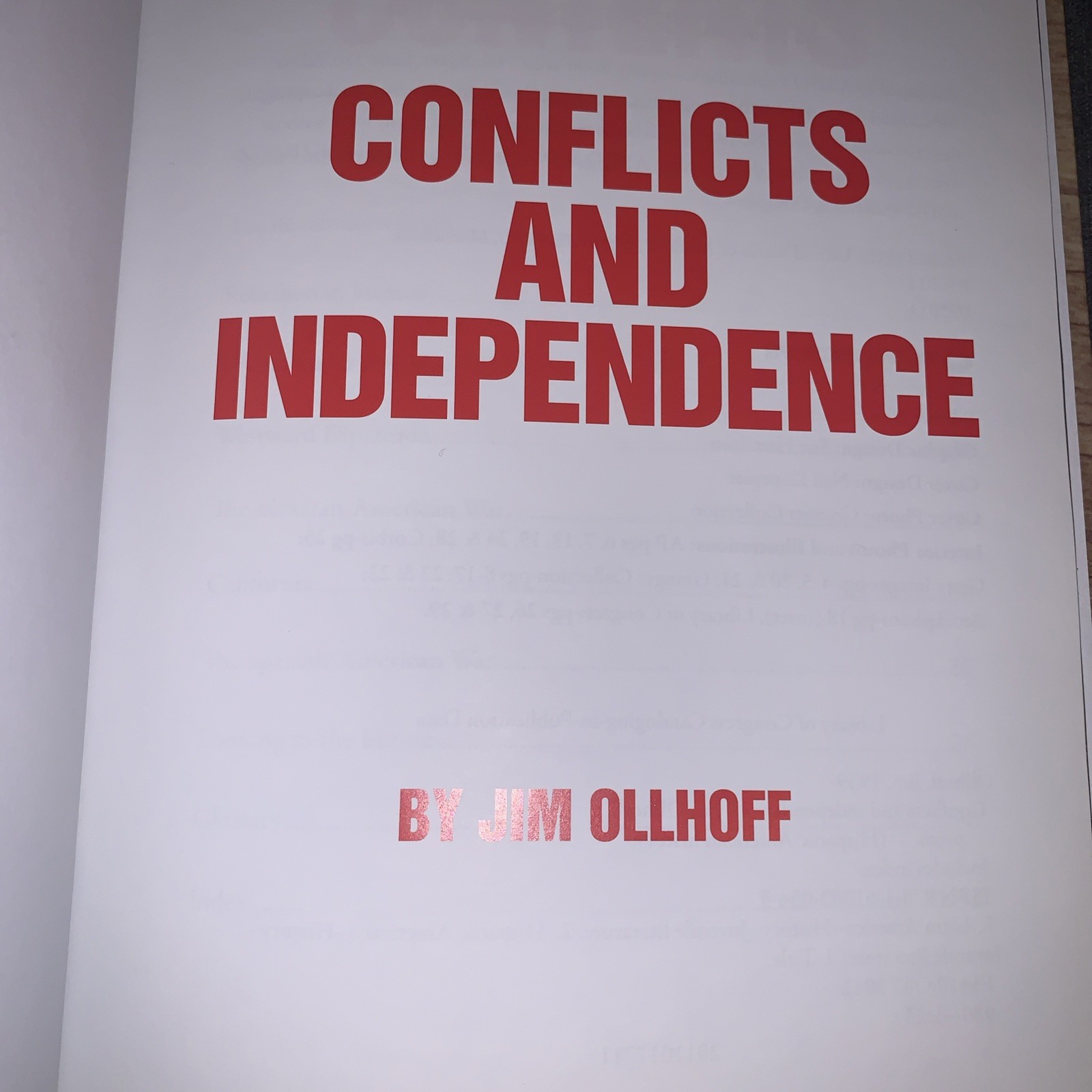 Conflicts and Independence by Ollhoff, Jim Educational Learning School Studying