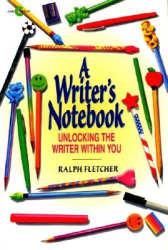 A Writer’s Notebook: Unlocking the Writer Within You – Paperback – VERY GOOD