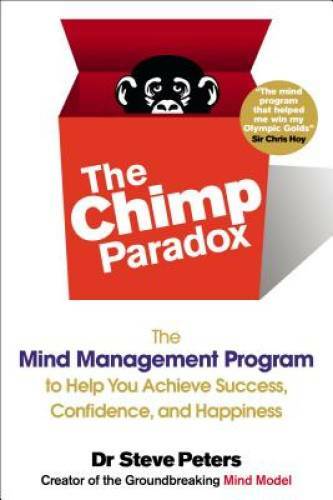 The Chimp Paradox: The Mind Management Program to Help You Achieve Succes – GOOD
