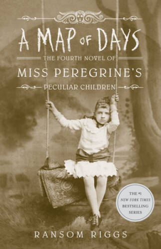A Map of Days (Miss Peregrine’s Peculiar Children) – Hardcover – GOOD