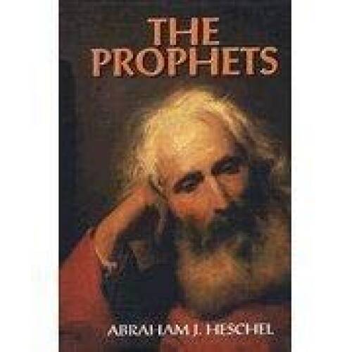 The Prophets – Hardcover By Abraham Heschel – GOOD