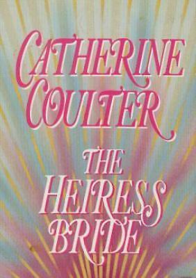 The Heiress Bride; Bride Trilogy – 9780399137785, hardcover, Catherine Coulter