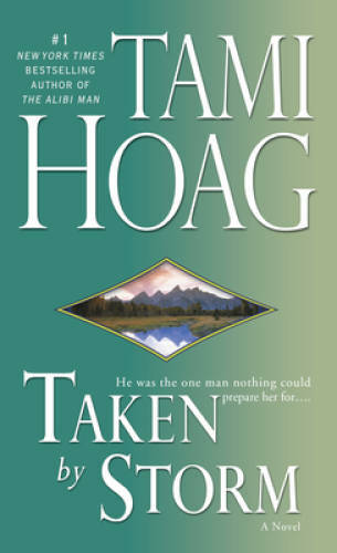 Taken by Storm (Loveswept) – Mass Market Paperback By Hoag, Tami – GOOD