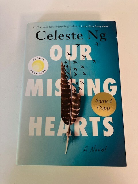 Our Missing Hearts: A Novel by Celeste Ng (2022, Hardcover) SIGNED 1st Printing
