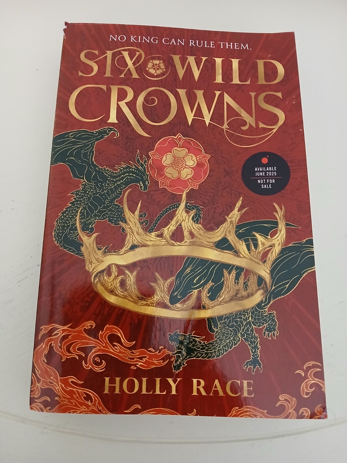Six Wild Crowns by Holly Race (2026, Trade Paperback)